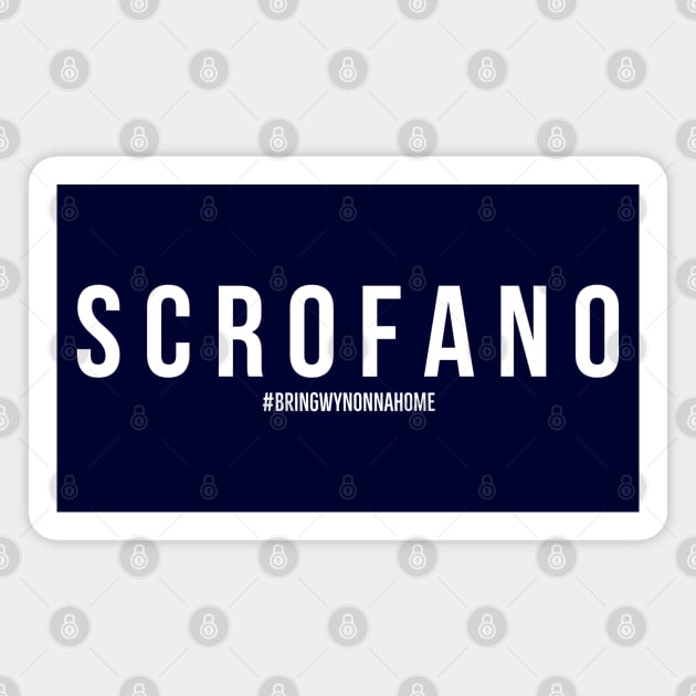 SCROFANO - Wynonna Earp #BringWynonnaHome Magnet by SurfinAly Design 